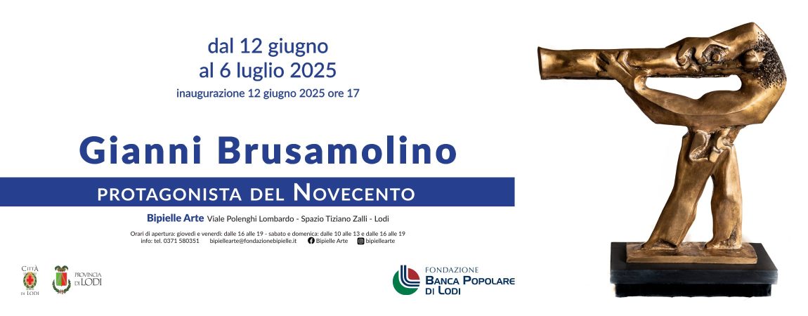 Gianni Brusamolino. Protagonista del Novecento