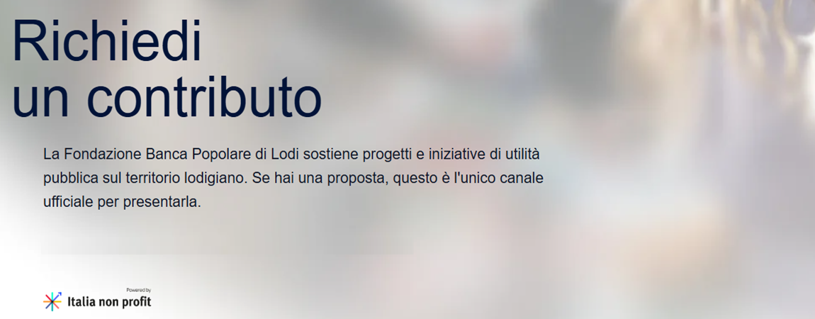 Al via la nuova procedura per la richiesta di contributi Al via la nuova procedura per la richiesta di contributi
